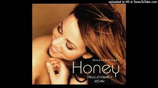 Mariah Carey - Honey (Proud Family Remix) [Solo Version]