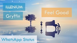 Feel Good - New English Song WhatsApp Status Full Screen Lyric Video