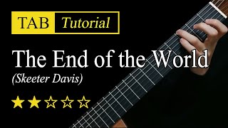 The End of the World - Fingerstyle Lesson + TAB