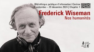 Frederick Wiseman, nos humanités (bande-annonce)