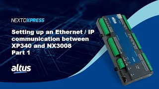 Nexto Xpres #101 - Setting up an Ethernet/IP communication between XP340 and NX3008 (Part 1)