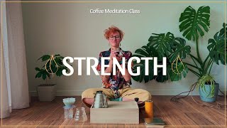 Sip to Stability: Coffee Meditation to Strengthen Your Root Chakra