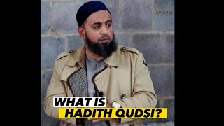 What is Hadith Qudsi | Shaykh Muhammad Yaseen | Jamatia Islamic Centre