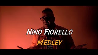 Nino Fiorello - Medley 2022