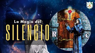 LA MAGIA DEL SILENCIO