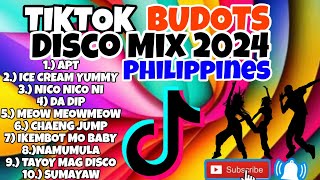 NEW TIKTOK BUDOTS DISCO PARTY 2024  DJ  DANCE MIX #tiktokphilippines #tiktokph #tiktokmashup