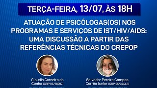 Atuação de psicólogas (os) nos programas e serviços de IST/HIV/AIDS