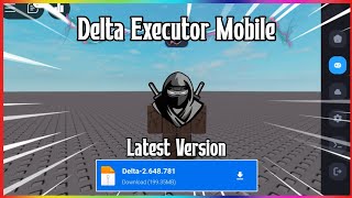 (NEW) Delta New Update Latest Version | No Crash, No Lag | Roblox Executor Mobile