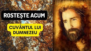 Rugaciune - Rosteste acum Cuvantului Lui Dumnezeu Si Vezi Cum Se Întâmplă 🙏🙏🙏