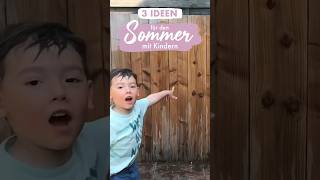 3 Ideen für den Sommer mit Kindern 😎 #summer #kidsactivities #diy #toysforkids #lifehacks #momlife