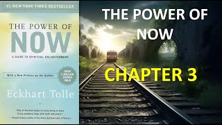 [Audiobook] The Power of Now (Chapter 3) - Unlocking Deep Present Awareness!