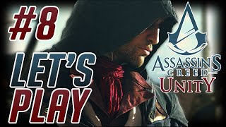 Assassin's Creed: Unity 1080p 60fps PC Playthrough #8; REVOLUTION!!