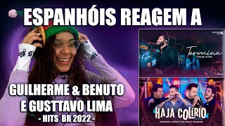 ESPANHÓIS REAGEM A SERTANEJO | HITS 2022 (Gusttavo Lima, Guilherme & Benuto, Hugo & Guilherme)