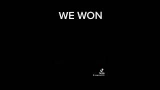 WE WON