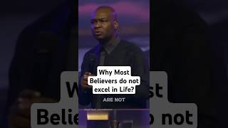 Why most Believers do not excel in life? | Apostle Joshua Selman