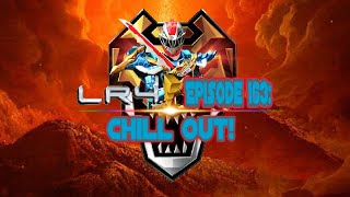 Episode 163: Chill Out!