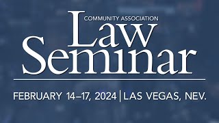 2024 Community Association Law Seminar - Case Law presenters