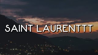 NAV - Saint Laurenttt (Lyrics)