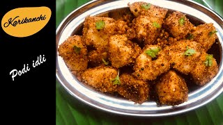 பொடி இட்லி | Podi idli | Masala idli | Quick breakfast /Snacks