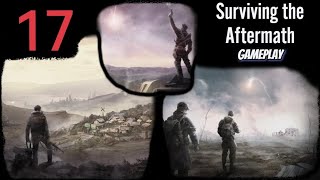 Surviving the Aftermath Gameplay #17 - To juz jest koniec, jesteśmy bezpieczni... chyba