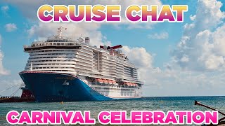 Cruise Chat LIVE - Let's talk Carnival!