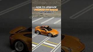 HOW TO UPGRADE PORSCHE 911 DAKAR #hotwheels #diy #porsche #dakar #upgrade