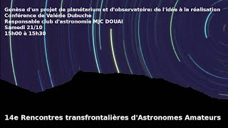 Genèse d’un projet de planétarium et observatoire : de l’idée à la réalisation. (FR)