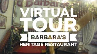 Virtual Tour - Barbara's Heritage Restaurant (4K)