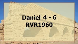 Daniel 4 - 6