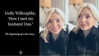 How Holly Willoughby met her husband