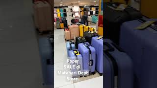 KOPER Harga SALE di Matahari Dept. Store