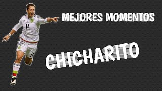 Mejores Momentos de Javier ( Chicharito ) Hernandez  ⚽