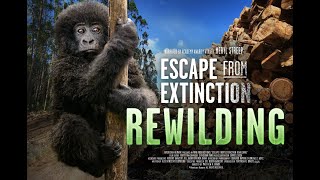 Escape from Extinction Rewilding Trailer: In Theaters 9/27