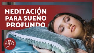 MEDITACIÓN guiada para DORMIR y RELAJARSE PROFUNDAMENTE 😴 (Concilia un Sueño Profundo en 10 Minutos)