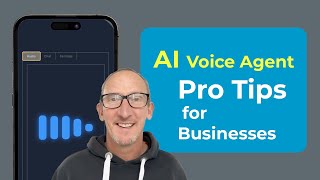 AI Voice Agents - Pro Tips for business customer service deployment.