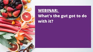 Lupus Ontario – What’s the Gut Got To Do with it Webinar