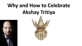 Significance of Akshay Tritiya Akha Teej 2019 | अक्षय तृतीया का महत्त्व