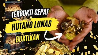 Terungkap! Amalan Dahsyat Tiba tiba Hutang Lunas | Hutang Lunas Cara Allah | Rezeki Lancar