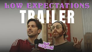 Low Expectations | Web Series | Official Trailer