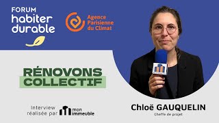 Forum Habiter Durable 2023 - Chloë GAUQUELIN, Cheffe de projet Rénovons collectif