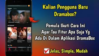 Cara Menggunakan Aplikasi DramaBox