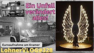 LohnerVLOG#328 Euroaufnahme am Kramer Allrad 5035 I Hubwerk Fendt 818 aufarbeiten I tödlicher Unfall