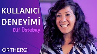 Orthero Kullanıcı Deneyimi | Elif Üstebay