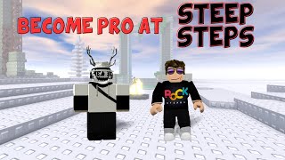 How to Become PRO on Steep Steps Roblox