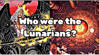 One Piece: Who were the Lunarians?