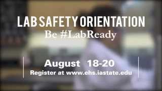 Iowa State Lab Safety Orientation