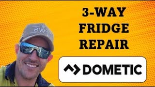 Caravan 3 Way Fridge Repair Dometic #caravan