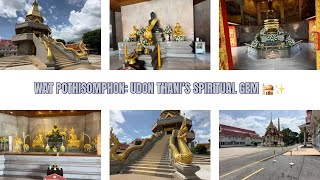 🕌 Exploring Wat Pothisomphon: Udon Thani’s Most Impressive Temple 🌟