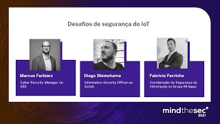 Desafios de segurança do IoT | Professional Panel