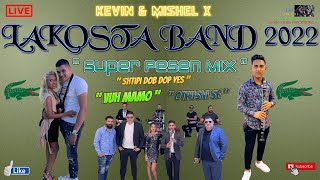 LAKOSTA BAND 2022 🎷 " KEVIN & MISHEL X " 🎷 SUPER PESEN MIX 🎷 🎶 New 2022 🎶 ♫ █▬█ █ ▀█▀ ♫